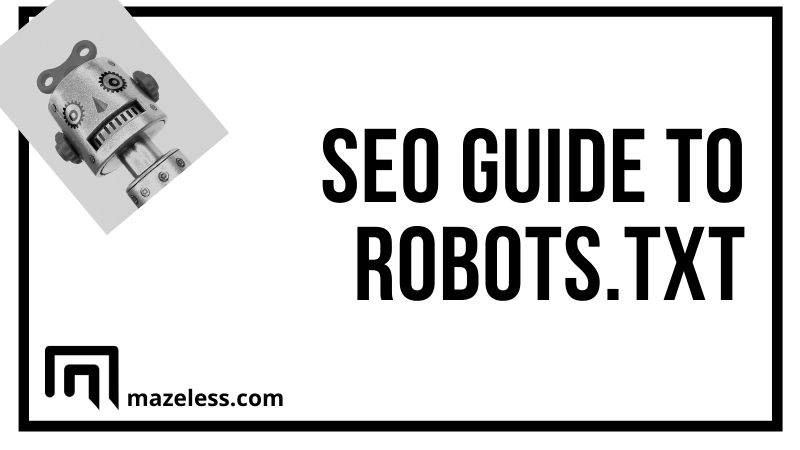 Robots.txt and SEO