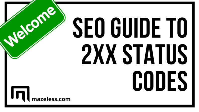 What does Status Code 200 Mean in SEO